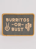 Burritos or Bust Patch
